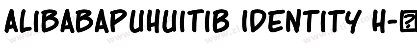 AlibabaPuHuiTiB Identity H字体转换